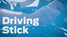 Driving Stick